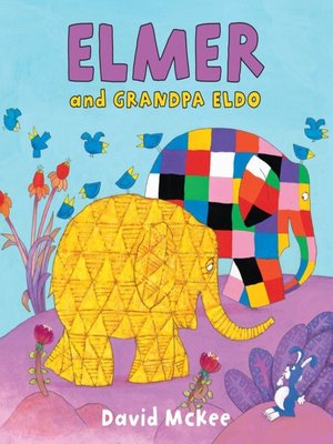 cover image of Elmer and Grandpa Eldo